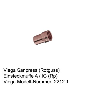 2212.1 Viega Sanpress-Einsteckstück Einsteckmuffe Rotguss a / IG(Rp)