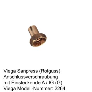 2264 Viega Sanpress-Anschlussverschraubung mit Einsteckende Rotguss a / IG(G)